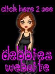 click here to see my cousin Debbies site!